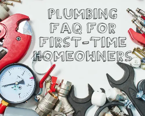 Plumbing FAQ